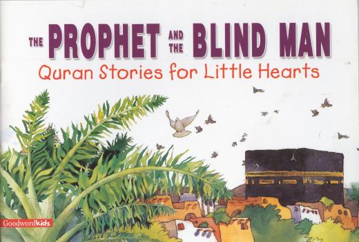 The Prophet and Blind Man by Saniyasnain Khan