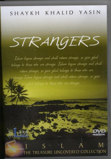 Strangers DVD by Shaikh Khalid Yasin