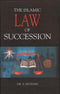 Islamic Law of Succession by Dr. A. Hussain