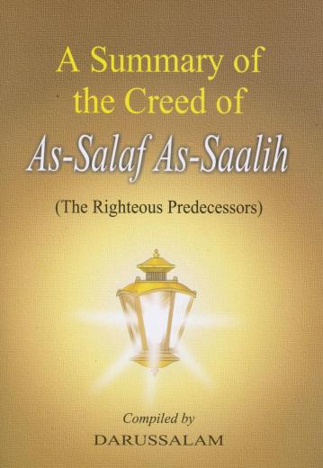 The Creed of As-Salaf as-Salih by Darussalam Publishers