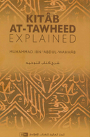 Kitab Al-Tawheed Explained New Revised Edition