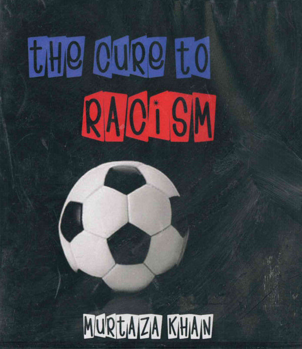 The Cure to Racism CD by Murtaza Khan